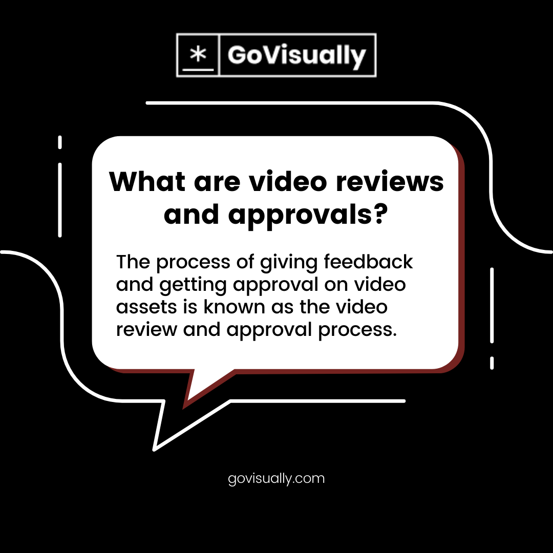What-are-video-reviews-and-approvals