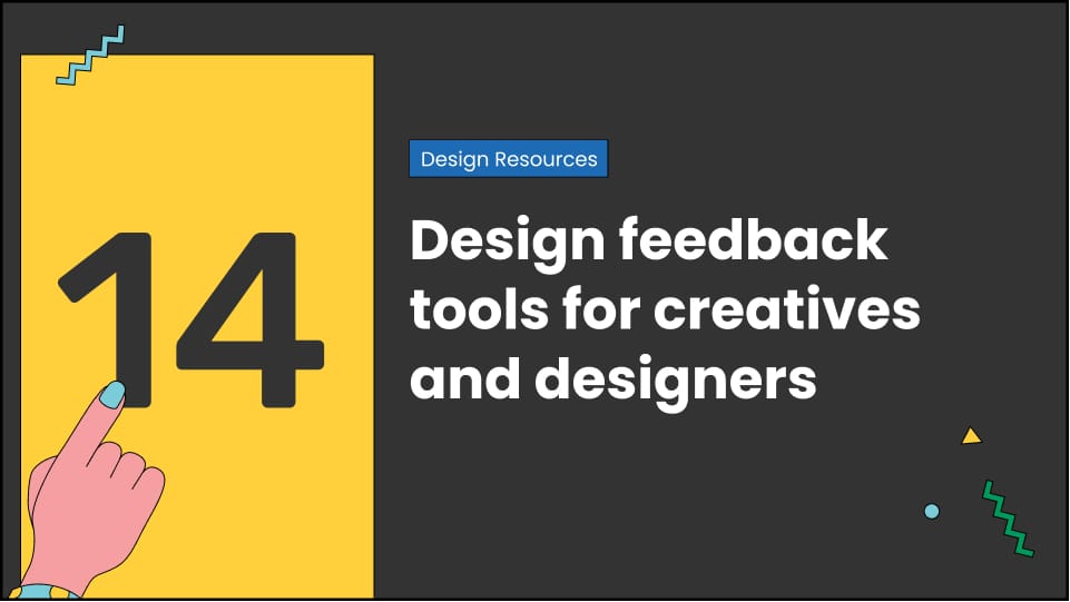 14 design feedback tools for creatives and designers